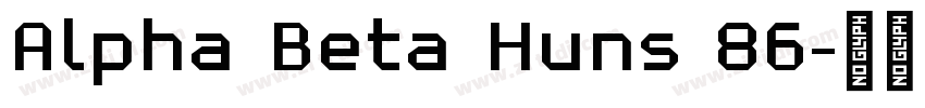 Alpha Beta Huns 86字体转换
